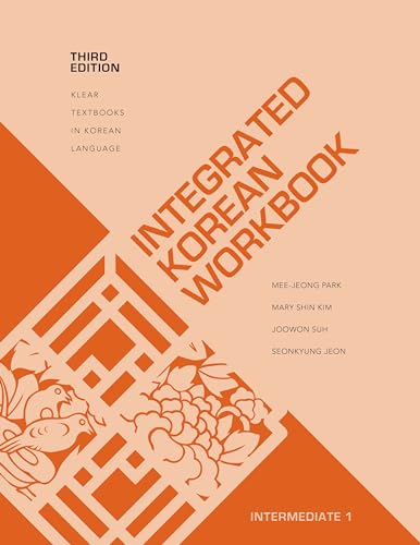 Integrated Korean Workbook: Intermediate 1, Third Edition (Klear Textbooks in Korean Language) von University of Hawaii Press